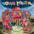 Squid Pisser: Dreams Of Puke - CD