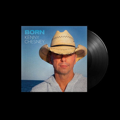 Kenny Chesney - Born ( VINYL )