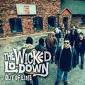 Wicked Lo-Down: Out Of Line - Vinyl