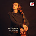 Anastasia Kobekina: Venice  ( CD )
