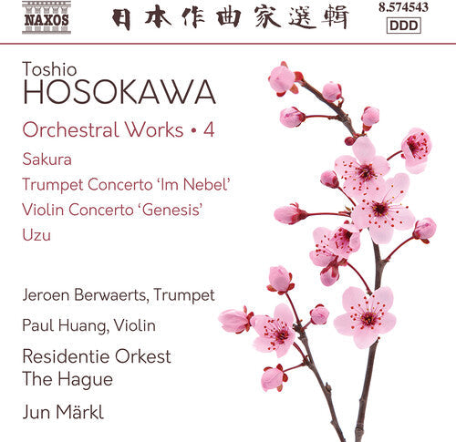 Residentie Orkest The Hague: Hosokawa: Orchestral Works, Vol. 4 - Sakura; Trumpet Concerto "Im Nebel"; Violin Concerto "Genesis"; Uzu  ( CD )