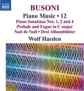 Wolf Harden: Busoni: Piano Music, Vol. 12 Piano Sonatinas Nos. 1, 2 and 4 - Prelude and Fugue in C major  ( CD )