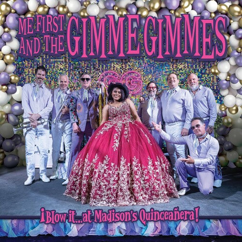 Me First and the Gimme Gimmes - Blow It at Madison's Quinceanera! ( VINYL )
