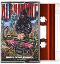 Alpha Wolf: Half Living Things - CASSETTES