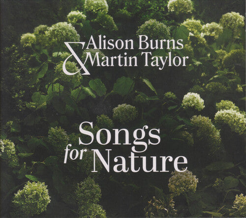 Burns, Alison / Taylor, Martin: Songs For Nature - CD