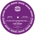 Leon Thomas: It's My Life I'm Fighting For / Shape Your Mind To Die - 7-INCH SINGLE