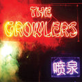 The Growlers - Chinese Fountain ( VINYL )