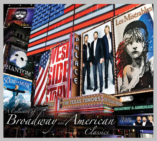 The Texas Tenors: COLLECTION OF BROADWAY & AMERICAN CLASSICS  ( CD )