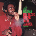 Jah Thomas - The Music Maker From Jamaica ( VINYL )
