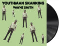 Wayne Smith: Youthman Skanking - VINYL