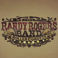 Randy Rogers Band - Rollercoaster ( VINYL )