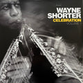 Wayne Shorter: Celebration, Volume 1 - VINYL