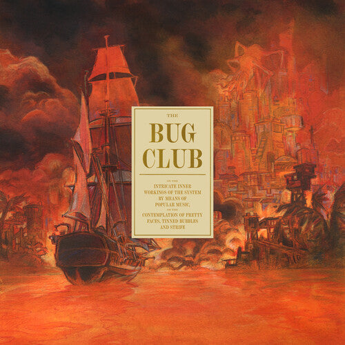 The Bug Club - On the Intricate Inner Workings of the System - Loser Edition ( VINYL )