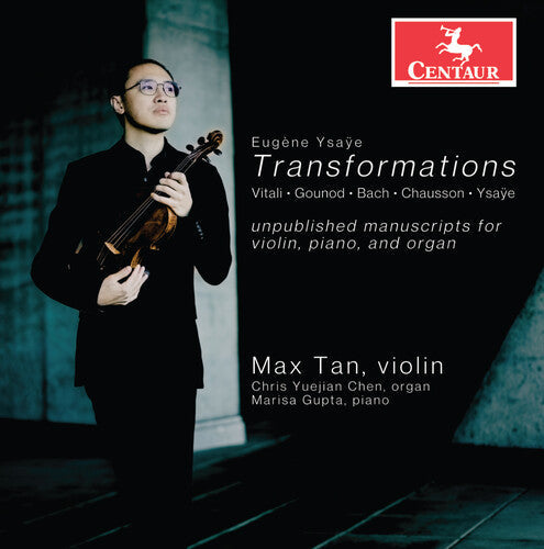 Max Tan: Ysaye: Transformations  ( CD )