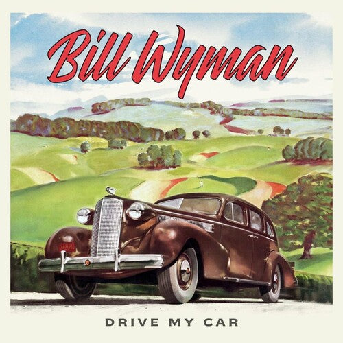 Bill Wyman - Drive My Car ( VINYL )