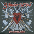 3 Inches of Blood: Fire Up The Blades (expanded) - VINYL