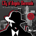 Various Artists: City of Angels Serenade: The L.A. Noire Jazz (Various Artists) - CD