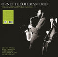 Ornette Coleman: The Scandinavian Broadcast: Live At Tivoli Koncertsalen Copenhagen November 30, 1965 - FM Broadcast - VINYL