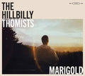 Hillbilly Thomists: Marigold - Vinyl