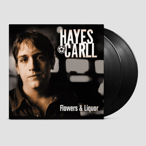 Hayes Carll: Flowers And Liquor - Vinyl