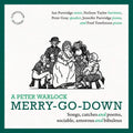 Peter Gray: A Peter Warlock Merry-Go-Down  ( CD )