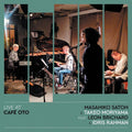 Masahiko Satoh: Live At Cafe Oto - VINYL
