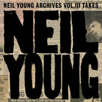 Neil Young - Archives Vol. III Takes ( VINYL )
