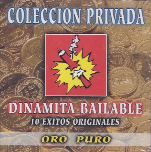Dinamita Bailable: 10 Exitos Originales - CD