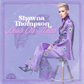 Shawna Thompson: Lean On Neon - Vinyl