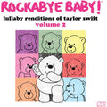 Rockabye Baby - Lullaby Renditions Of Taylor Swift Vol. 2 ( VINYL )