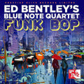 Ed Bentley: Funk Bop - CD