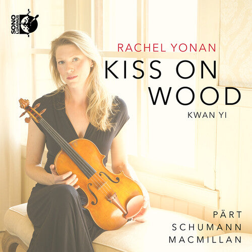 Rachel Yonan: Kiss On Wood  ( CD )