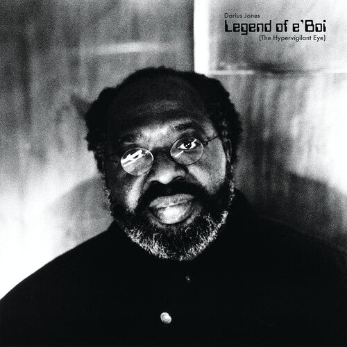 Darius Jones: Legend of e'Boi (The Hypervigilant Eye) - VINYL