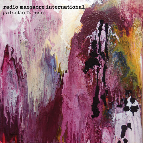 Radio Massacre International: Galactic Furnace  ( CD )