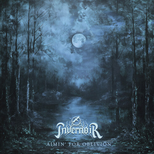 Invernoir: Aimin' For Oblivion - VINYL