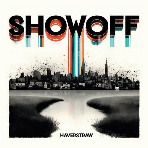 Showoff: Haverstraw - CD