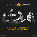 Lackerschmid, Wolfgang / Brazilian Trio: Studio Konzert - VINYL