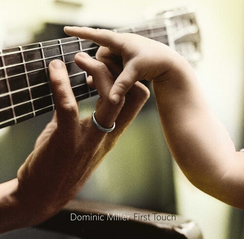 Dominic Miller: First Touch - VINYL