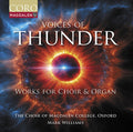 Oxford The Choir of Magdalen College: Voices of Thunder - Music for Choir & Organ  ( CD )