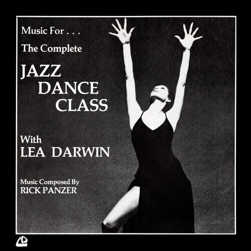 Rick Panzer: Music For The Complete Jazz Dance Class With Lea Darwin - VINYL