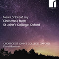 The Choir of St John's College, Oxford: News of Great Joy - Christmas from St John's College, Oxford  ( CD )
