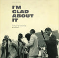 Various Artists: I'm Glad About It: The Legacy of Gospel Music in Louisville (Various Artists) - VINYL