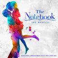 The Notebook - Original Broadway Cast Recording ( VINYL )