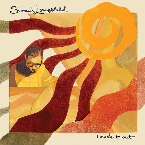 Samuel Ljungblahd: Ljungblahd: I Made it Out - VINYL
