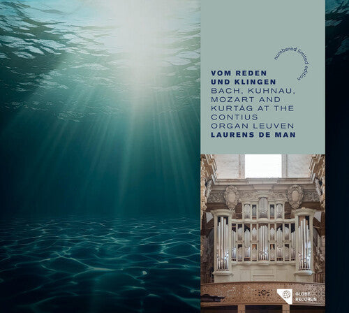Laurens de Man: Vom Reden und Klingen - Bach, Kuhnau, Mozart & Kurtag at the Contius Organ Leuven  ( CD )