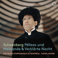 Rafael Payare: Schoenberg: Pelleas und Melisande; Verklarte Nacht  ( CD )