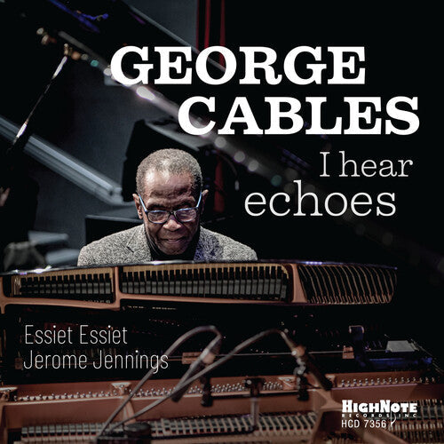 George Cables: I Hear Echoes - CD