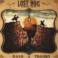 Lost Dog Street Band: Rage & Tragedy - Vinyl