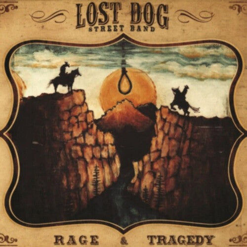 Lost Dog Street Band: Rage & Tragedy - Vinyl