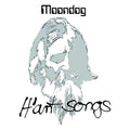 Moondog - H'art Songs ( VINYL )